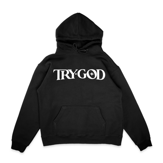 Try God Hoodie